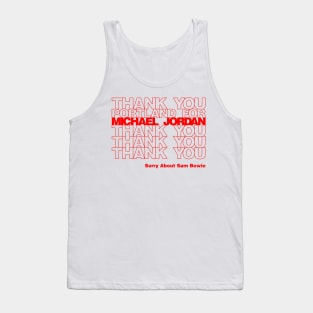 Thank You for Michael Jordan Tank Top